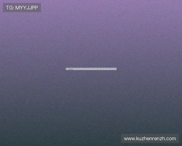 选择K8凯发备用网址，享受高效稳定的登录通道与多样化的游戏娱乐内容